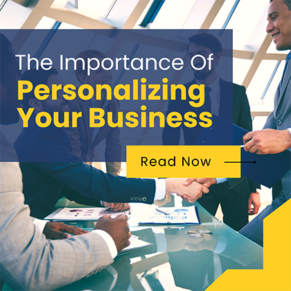 Personal Branding: The Importance of Personalizing Your Business