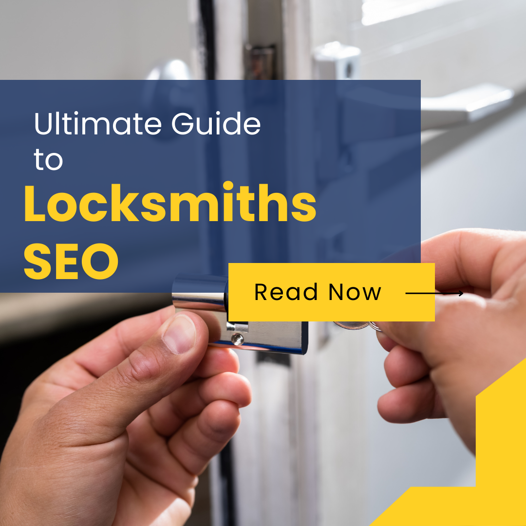 Ultimate Guide to Locksmiths SEO